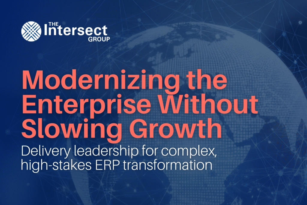 ERP Modernization Case Study | Modernizing the Enterprise Without Slowing Growth