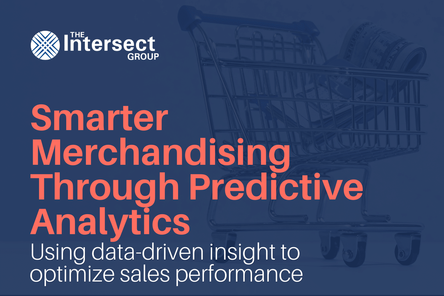 Predictive Merchandising Model Case Study | How predictive analytics helped a national retailer optimize merchandising decisions and maximize sales impact